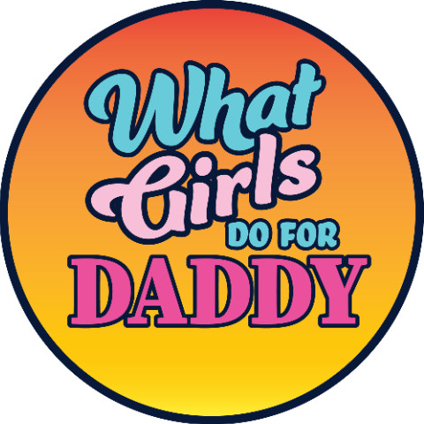 WhatGirlsDo4Daddy